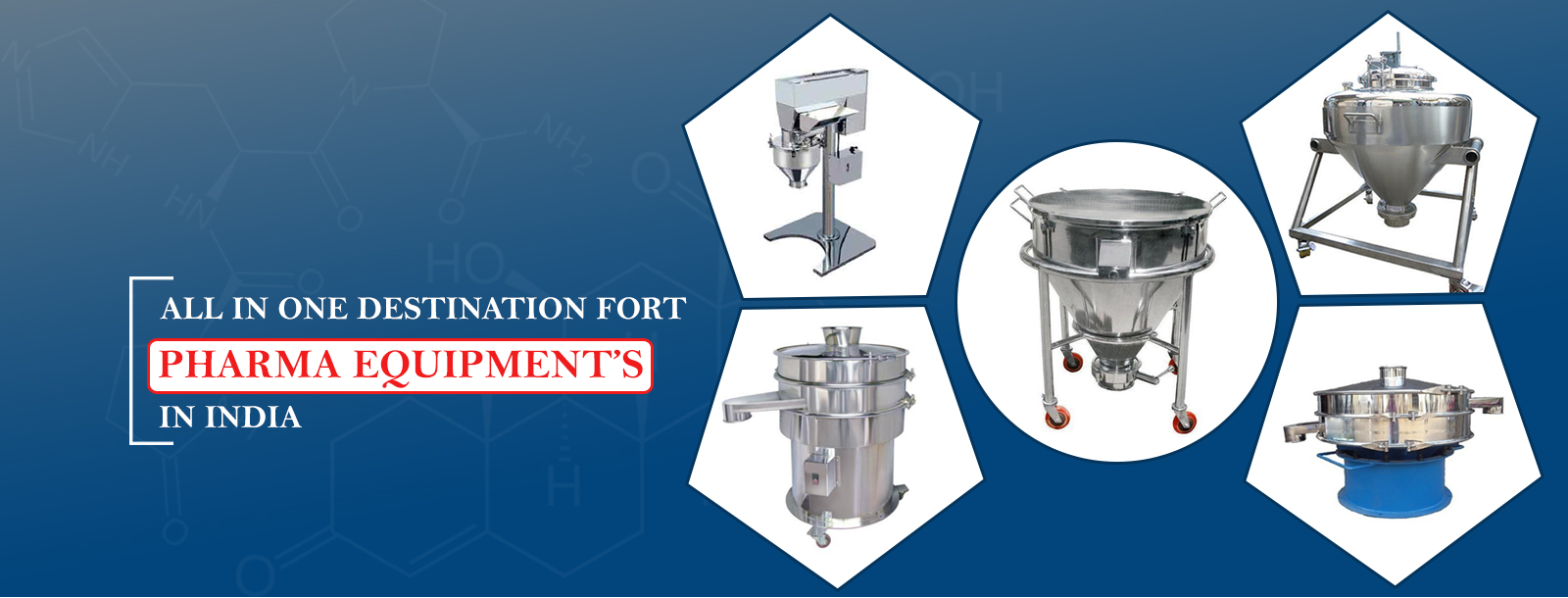 Pharmaceutical Equipments Manufacturer and dealer in India